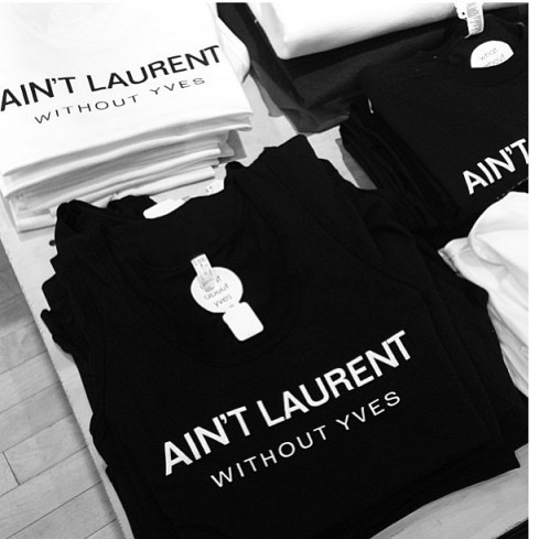 Colette's "ain't Laurent without yves" t-shirt